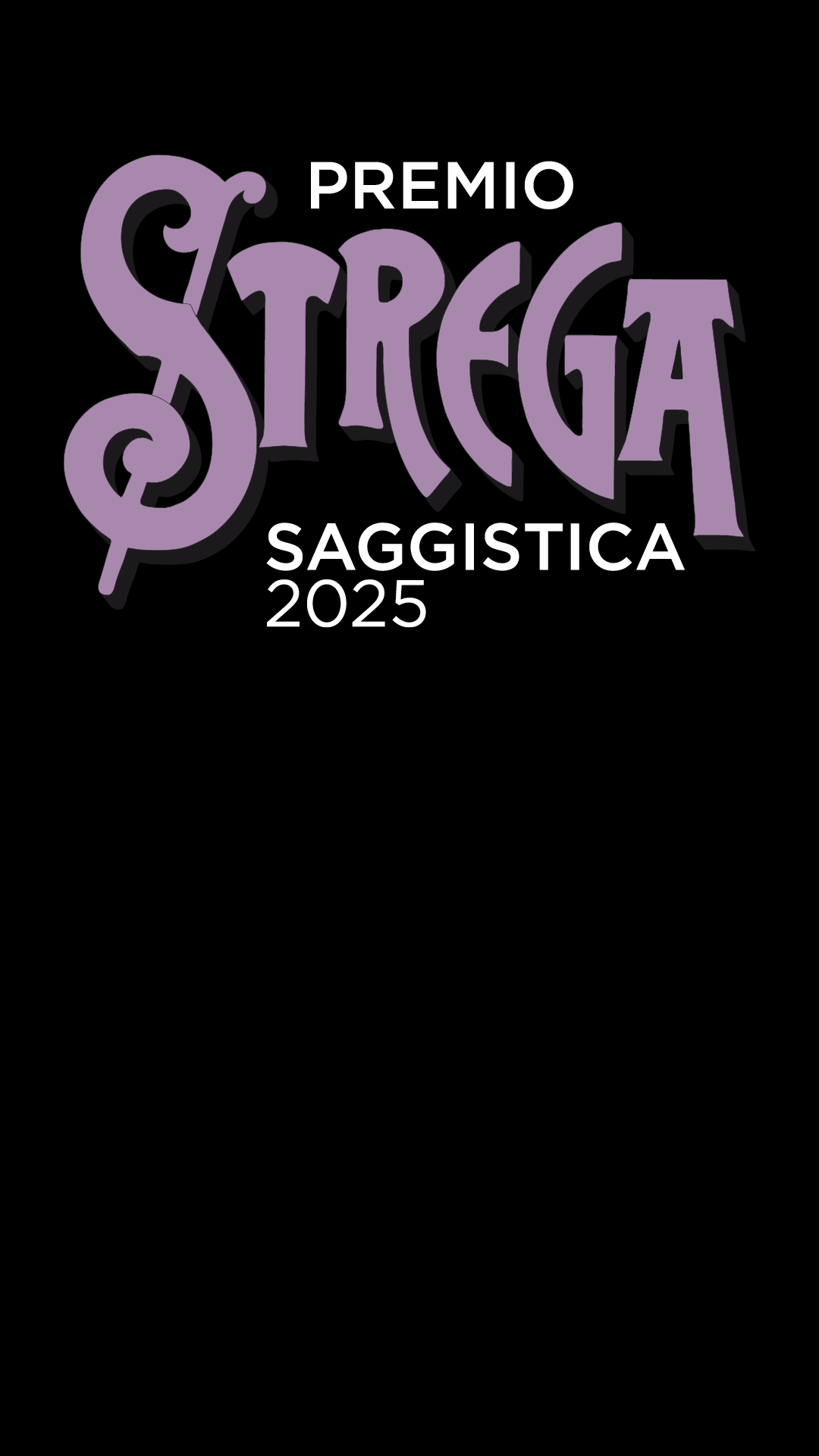 Presentazione della Cinquina Candidata al Premio Strega Saggistica